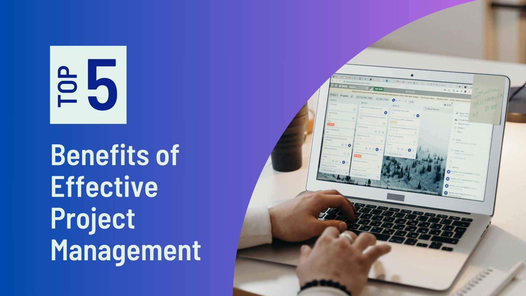 Benefits of Effective Project Management – Project Consultancy Services